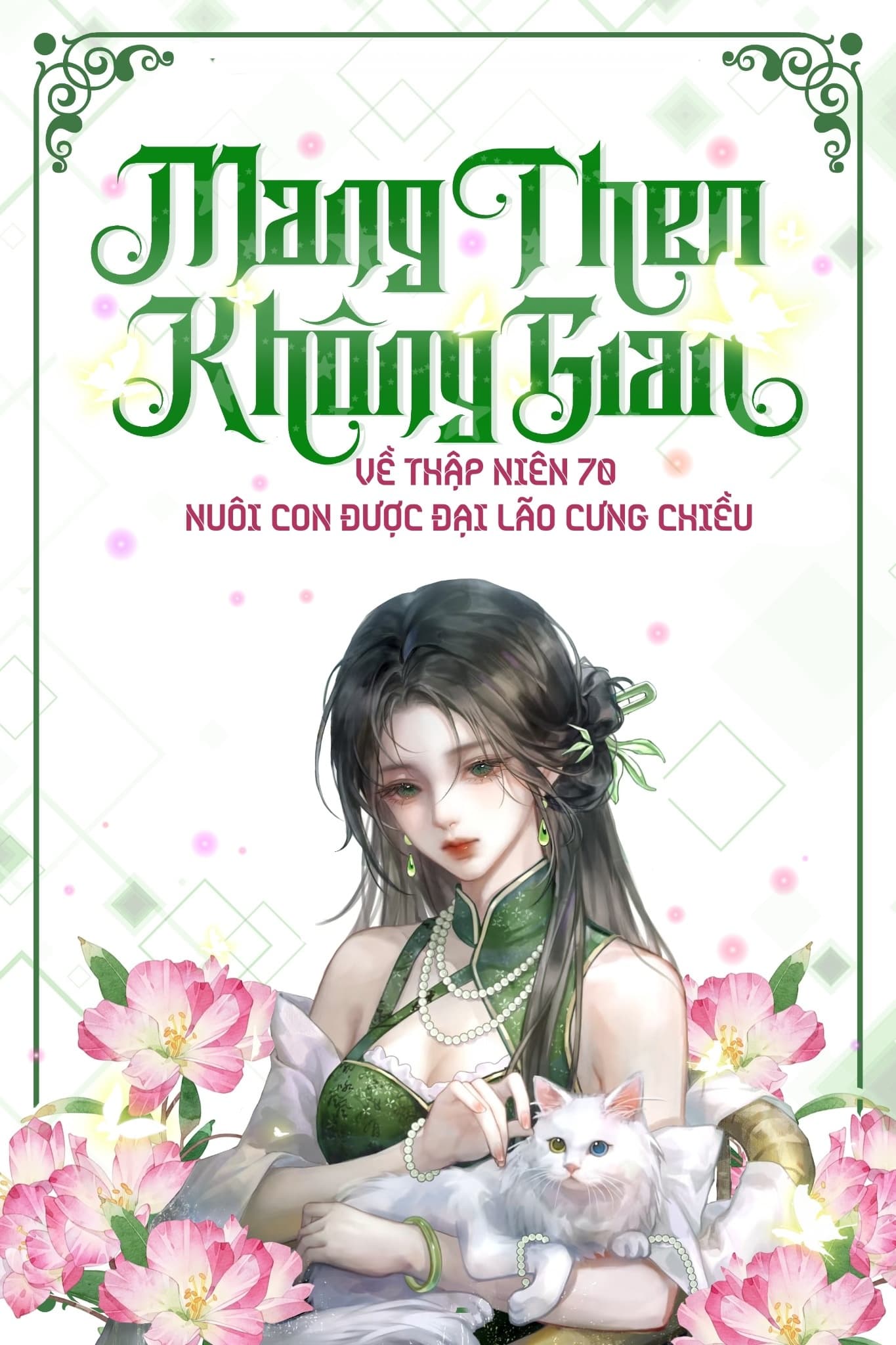 Mang Theo Không Gian Về Thập Niên 70 Nuôi Con Được Đại Lão Cưng Chiều