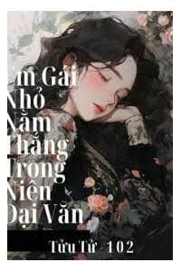 Xuyên Thành Em Gái Trà Xanh Của Nữ Chủ Trong Tra Tiện Văn